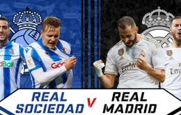 Real Sociedad – Real Madrid: Thắng để bám đuổi Barcelona (3h00 ngày 22/6)