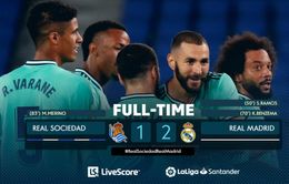 Sociedad 1-2 Real Madrid: Thắng nghẹt thở, Real đòi ngôi đầu từ tay Barcelona