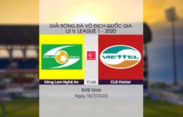 VIDEO Highlights: Sông Lam Nghệ An 1-2 CLB Viettel (Vòng 10 V.League 2020)