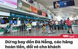 Tin nóng đầu ngày 29/7: Du khách tới Đà Nẵng được hoàn tiền, đổi vé; Quảng Nam đóng cửa quán karaoke, massage