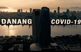 Xót xa và cảm phục Đà Nẵng trong đoạn phim ngắn "chống chọi" với COVID-19