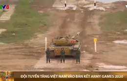 Đội tuyển xe tăng Việt Nam đã lọt vào vòng bán kết Army Games 2020 tại Nga