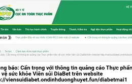 Cẩn trọng với thông tin quảng cáo thực phẩm bảo vệ sức khỏe: Viên sủi DiaBet