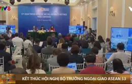 Họp báo quốc tế kết thúc Hội nghị Bộ trưởng Ngoại giao ASEAN 53