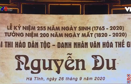 Lễ tưởng niệm 200 năm ngày mất Đại thi hào Nguyễn Du