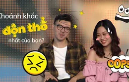 Hãy yêu nhau đi - Số 7: Không thể nhịn cười với khoảnh khắc xấu hổ của cặp đôi "cao su"