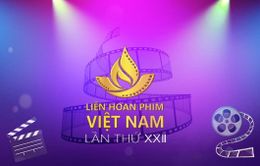 Liên hoan phim Việt Nam lần thứ 22 sẽ tổ chức trực tuyến