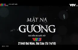 Mặt nạ gương - phim hình sự kịch tính sắp lên sóng VTV3