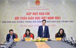 Hội thảo Giáo dục 2021 với chủ đề văn hóa học đường sẽ diễn ra ngày 21/11