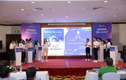 Cuộc thi hùng biện tiếng Anh Speak to Lead chính thức khởi động