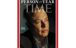 Tỷ phú Elon Musk được tạp chí Time chọn là Nhân vật của năm 2021