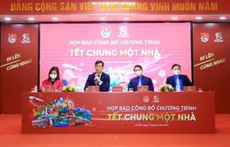 Phát động chương trình cộng đồng ‘Tết chung một nhà’ hỗ trợ lao động khó khăn về quê ăn Tết