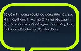 Điểm mạng: Nhiều chiêu trò giả mạo tin nhắn ngân hàng để lừa đảo dịp cận Tết