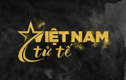 "Gala Việc tử tế năm 2021: Việt Nam tử tế": Được sống là một hạnh phúc