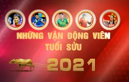 Chương trình Tết Nguyên đán Tân Sửu 2021: Những VĐV tuổi Sửu