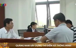 Quảng Nam thí điểm xây dựng xã thông minh từ tháng 04/2021