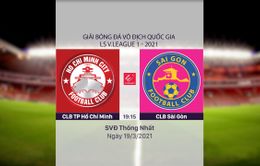 VIDEO Highlights: CLB TP Hồ Chí Minh 1-0 CLB Sài Gòn (Vòng 4 LS V.League 1-2021)