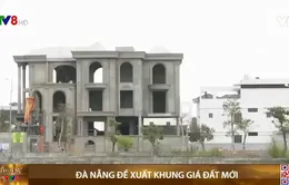 Đà Nẵng đề xuất khung giá đất mới