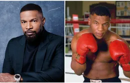 Jamie Foxx sẽ vào vai Vua quyền anh Mike Tyson