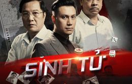 Phim "Sinh tử" của VTV đã tuyên truyền về ngành Kiểm sát và công tác chống tham nhũng