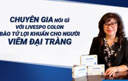 Chuyên gia nói gì về LiveSpo COLON – Bào tử lợi khuẩn cho người viêm đại tràng