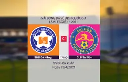 VIDEO Highlights: SHB Đà Nẵng 1-2 CLB Sài Gòn (Vòng 11 LS V.League 1-2021)