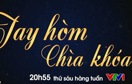 Sinh động, dễ hiểu với chương trình Tay hòm chìa khóa trên VTV1