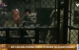 Mỹ lần đầu phóng thích tù nhân tại nhà tù Guantanamo