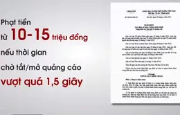 Nghị định 38 và Luật Quảng cáo: Gây khó cho doanh nghiệp truyền thông nội