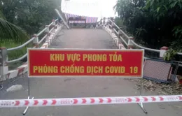 An Giang giãn cách xã hội nhiều khu vực theo nguyên tắc Chỉ thị 15, 16 từ 7h ngày 1/7