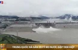 Trung Quốc xả gấp nước khỏi Đập Tam Hiệp