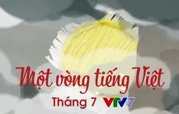 Một vòng tiếng Việt - Khám phá cách học mới trên VTV7