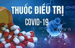 "Nóng" cuộc đua nghiên cứu thuốc đặc trị COVID-19