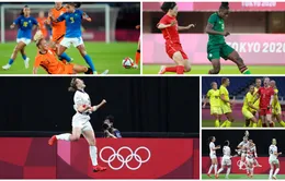 CẬP NHẬT: Kết quả, bảng xếp hạng môn bóng đá nữ Olympic Tokyo 2020 ngày 24/7