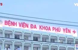 Bệnh viện Đa khoa Phú Yên hoạt động trở lại