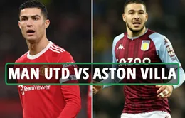 Man Utd vs Aston Villa | Vòng 3 FA Cup, 2h55 ngày 11/1