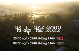 Vẻ đẹp Việt 2022: Lan tỏa tình yêu quê hương đất nước trong dịp đầu xuân năm mới