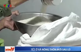 Tết ở xã nông thôn mới sau lũ