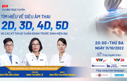 Siêu âm thai và chẩn đoán trước sinh bằng các kỹ thuật hiện đại