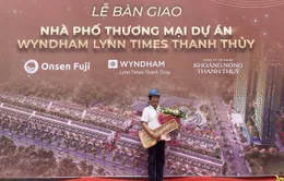 Tưng bừng bàn giao nhà phố thương mại Wyndham Thanh Thủy