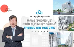 TS.  Nguyễn Ngọc Bình: Mang “phong vị” giáo dục Nhật Bản về trường đại học CMC