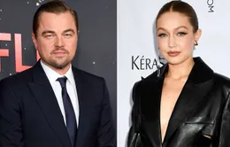 Gigi Hadid bị hấp dẫn bởi "sự trưởng thành" của Leonardo DiCaprio