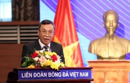 Ông Trần Quốc Tuấn trở thành Chủ tịch LĐBĐVN khóa IX (nhiệm kỳ 2022-2026)