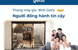 Thang máy gia đình Getis - Bước chuyển mình mạnh mẽ sau đại dịch