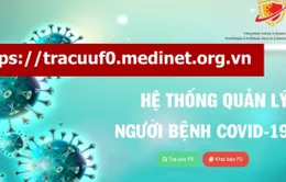 TP Hồ Chí Minh sẽ thí điểm xác nhận F0 qua hệ thống trực tuyến