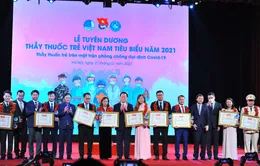 Tuyên dương 10 thầy thuốc trẻ Việt Nam tiêu biểu năm 2021