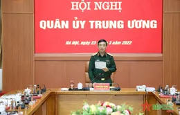 Quân ủy Trung ương thảo luận một số đề án quốc phòng