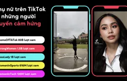 TikTok khởi động chiến dịch #WhenWomenWin