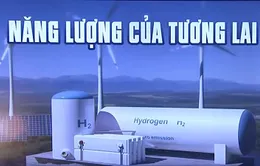 Năng lượng hydro - nhiên liệu của tương lai