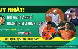 VTVcab sở hữu bản quyền Roland Garros 5 năm (2022 - 2026)